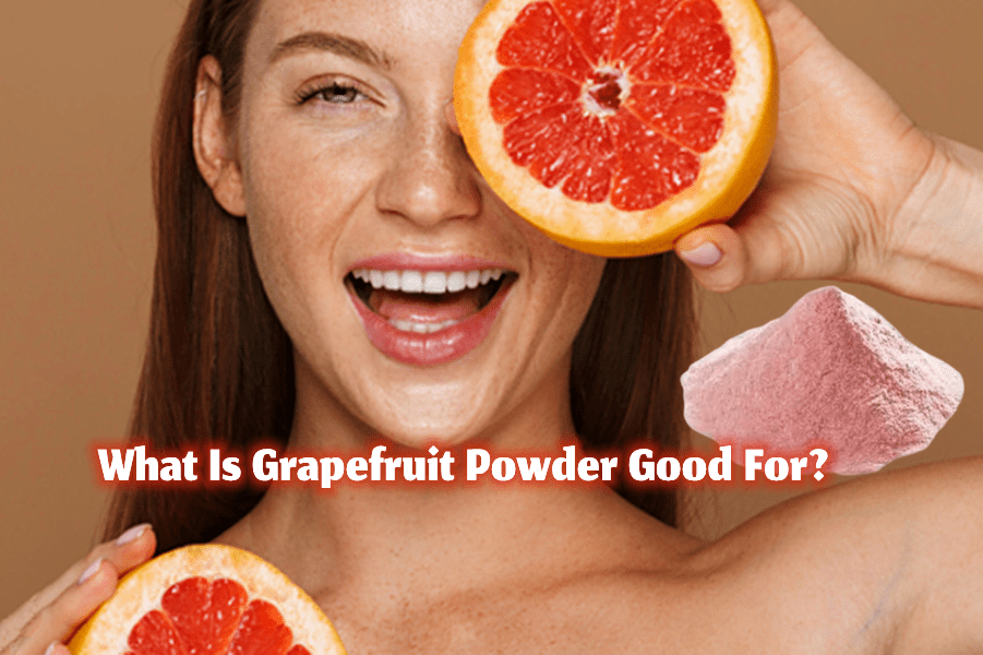 What Is Grapefruit Powder Good For?